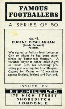 1939 R & J Hill Famous Footballers Series 1 #43 Taffy O'Callaghan Back