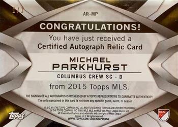 2015 Topps MLS - Autograph Relics Printing Plates Black #AR-MP Michael Parkhurst Back