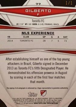 2015 Topps MLS - Autographs Red #77 Gilberto Back