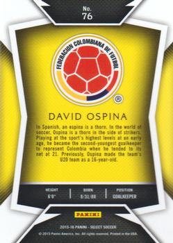 2015-16 Panini Select #76 David Ospina Back