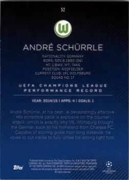 2015-16 Topps UEFA Champions League Showcase #52 André Schürrle Back