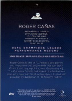 2015-16 Topps UEFA Champions League Showcase #77 Roger Canas Back