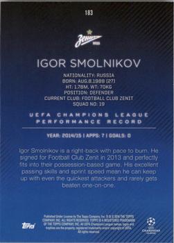 2015-16 Topps UEFA Champions League Showcase #183 Igor Smolnikov Back