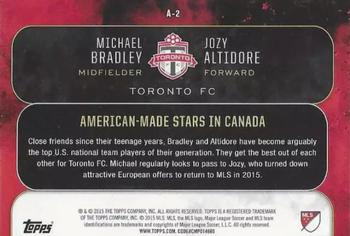 2015 Topps Apex MLS - Alliances Gold #A-2 Michael Bradley / Jozy Altidore Back