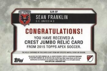 2015 Topps Apex MLS - Crest Jumbo Relics Red #CJR-SF Sean Franklin Back