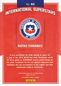 2015 Donruss - International Superstars #82 Matias Fernandez Back