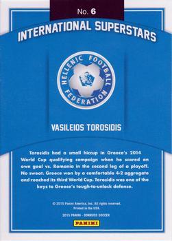 2015 Donruss - International Superstars Bronze Press Proof #6 Vasileios Torosidis Back
