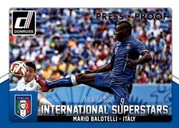2015 Donruss - International Superstars Silver Press Proof #27 Mario Balotelli Front