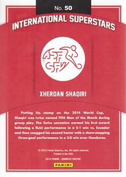 2015 Donruss - International Superstars Silver Press Proof #50 Xherdan Shaqiri Back