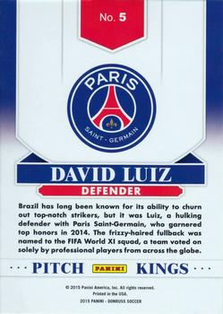 2015 Donruss - Pitch Kings #5 David Luiz Back