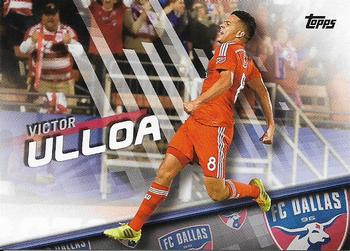 2016 Topps MLS #113 Victor Ulloa Front