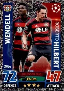 2015-16 Topps Match Attax UEFA Champions League English #216 Wendell / Roberto Hilbert Front