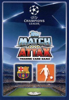 2015-16 Topps Match Attax UEFA Champions League English #252 Ivan Rakitic / Sergio Busquets Back