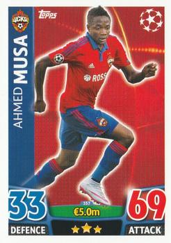 2015-16 Topps Match Attax UEFA Champions League English #357 Ahmed Musa Front