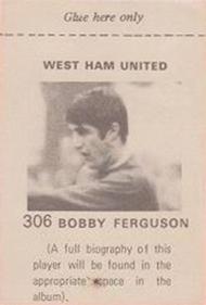 1971-72 FKS Publishers Wonderful World of Soccer Stars Stickers #306 Bobby Ferguson Back