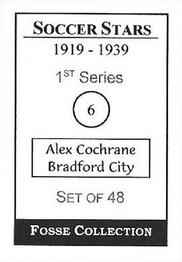 1998 Fosse Soccer Stars 1919-1939 : Series 1 #6 Sandy Cochrane Back