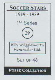 1998 Fosse Soccer Stars 1919-1939 : Series 1 #29 Billy Wrigglesworth Back