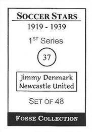 1998 Fosse Soccer Stars 1919-1939 : Series 1 #37 Jimmy Denmark Back