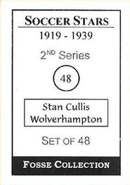 1998 Fosse Soccer Stars 1919-1939 : Series 2 #48 Stan Cullis Back