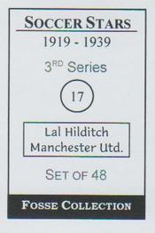 1998 Fosse Soccer Stars 1919-1939 : Series 3 #17 Lal Hilditch Back