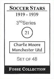 1998 Fosse Soccer Stars 1919-1939 : Series 3 #21 Charlie Moore Back