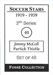 1998 Fosse Soccer Stars 1919-1939 : Series 3 #40 Jimmy McColl Back