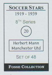 1998 Fosse Soccer Stars 1919-1939 : Series 8 #20 Herbert Mann Back