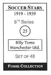 1998 Fosse Soccer Stars 1919-1939 : Series 8 #25 Billy Toms Back