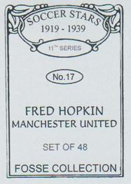 1998 Fosse Soccer Stars 1919-1939 : Series 11 #17 Fred Hopkin Back