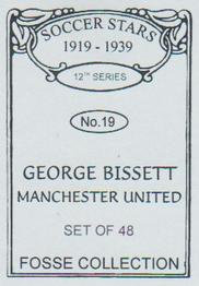 1998 Fosse Soccer Stars 1919-1939 : Series 12 #19 George Bissett Back