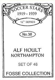 1998 Fosse Soccer Stars 1919-1939 : Series 12 #38 Alf Hoult Back