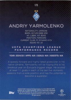 2015-16 Topps UEFA Champions League Showcase - Black #175 Andriy Yarmolenko Back