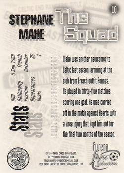 1999 Futera Celtic Fans' Selection - Foil #10 Stephane Mahe Back