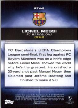 2015-16 Topps UEFA Champions League Showcase - Road to Victory #RTV-2 Lionel Messi Back