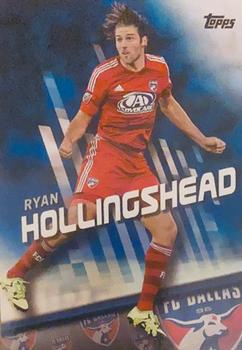 2016 Topps MLS - Blue #15 Ryan Hollingshead Front