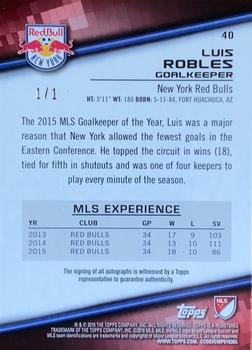 2016 Topps MLS - Base Autographs Black #40 Luis Robles Back