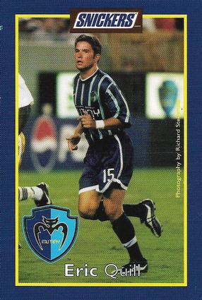 1999 Snickers Tampa Bay Mutiny #NNO Eric Quill Front