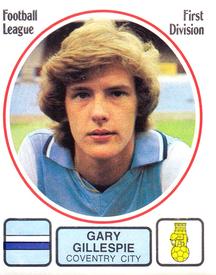 1981-82 Panini Football 82 (UK) #67 Gary Gillespie Front