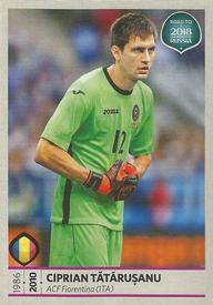 2017 Panini Road To 2018 FIFA World Cup Stickers #161 Ciprian Tatarusanu Front