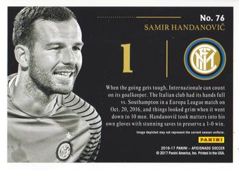 2017 Panini Aficionado #76 Samir Handanovic Back