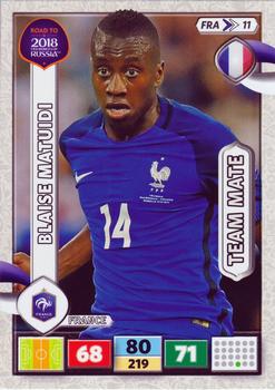 2017 Panini Adrenalyn XL Road to 2018 World Cup #FRA11 Blaise Matuidi Front