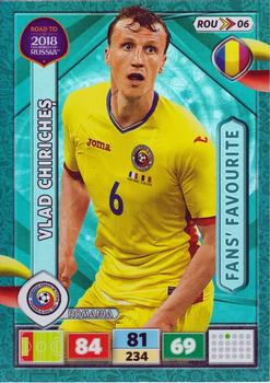 2017 Panini Adrenalyn XL Road to 2018 World Cup #ROU06 Vlad Chiriches Front