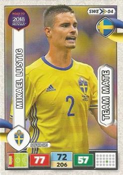 2017 Panini Adrenalyn XL Road to 2018 World Cup #SWE04 Mikael Lustig Front