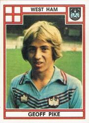 1977-78 Panini Football 78 (UK) #357 Geoff Pike Front