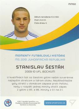 2017-18 SportZoo Futbalové Slovensko - Momenty MS 2010 JAR #MM02 Stanislav Sestak Back
