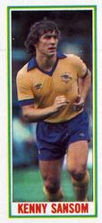 1981-82 Topps Footballer - Singles #8 Kenny Sansom Front