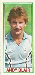 1981-82 Topps Footballer - Singles #137 Andy Blair Front