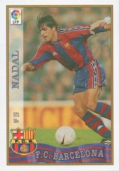 1997-98 Mundicromo Sport Las Fichas de La Liga #29 Nadal Front