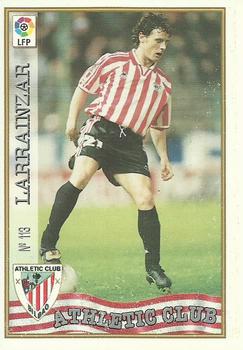 1997-98 Mundicromo Sport Las Fichas de La Liga #113 Larrainzar Front