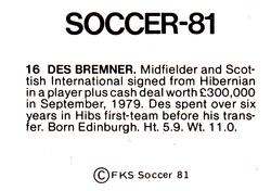 1980-81 FKS Publishers Soccer-81 #16 Des Bremner Back
